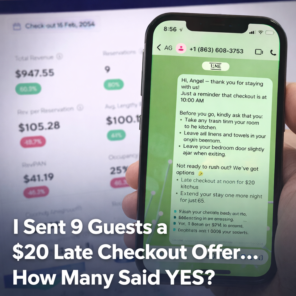 I Sent 9 Late Checkout Offers This Week… How Many Guests Will Say Yes?